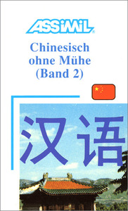 Chinesisch ohne mühe - band 2 (livre seul)