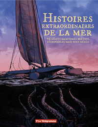 Histoires extraordinaires de la mer