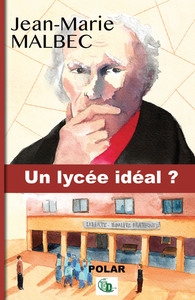 UN LYCEE IDEAL - DE CHARLES FOURIER A ITHURIEL