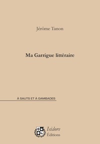 Ma Garrigue littéraire