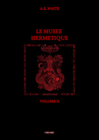 Le musée hermétique II