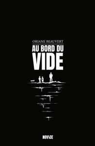 AU BORD DU VIDE