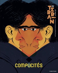 Terrain 77 : Complicités