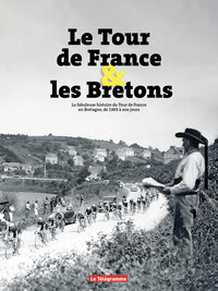 Le Tour de France et les Bretons