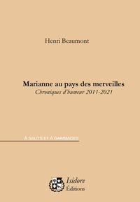 MARIANNE AU PAYS DES MERVEILLES