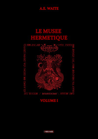 Le musée hermétique I