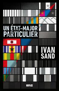 Un état-major particulier