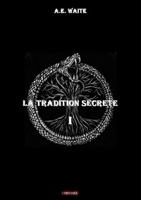 La tradition secrète