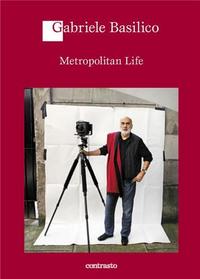 Gabriele Basilico Metropolitan Life /anglais