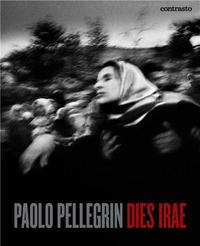 Paolo Pellegrin Dies Irae /anglais