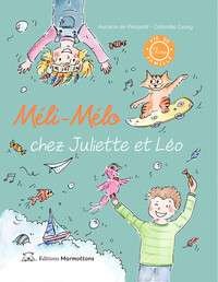 Méli-Mélo chez Juliette et Léo