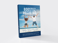 BOOSTEZ VOTRE VIE - EN GERANT MIEUX VOTRE ENERGIE - EDITION BILINGUE