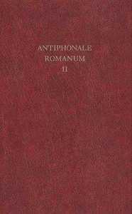 ANTIPHONALE ROMANUM - LES VEPRES DU DIMANCHES EN CHANT GREGORIEN