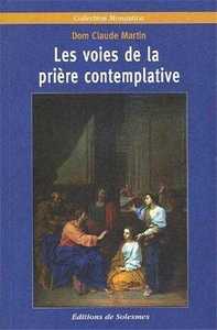Les voies de la prière contemplative