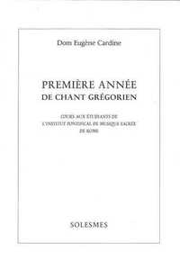 Premiere année de chant grégorien
