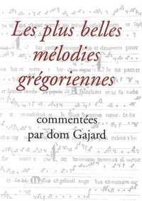 PLUS BELLES MELODIES GREGORIENNES