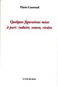 QUELQUES FIGURATIONS MISES A PART