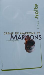 MARRONS ET CREME DE MARRONS / OUVRE-BOITE N 2