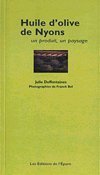 L' HUILE D'OLIVE DE NYONS