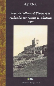 Actes du Colloque d'Études & de Recherches sur Rennes-le-Château 2003