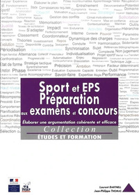Sport et EPS - Préparations aux examens et concoursElaborer une argumentation cohérente et efficace