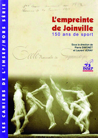 L'EMPREINTE DE JOINVILLE - 150 ANS DE SPORT, 1852-2002