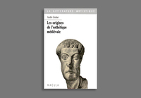 LES ORIGINES DE L'ESTHETIQUE MEDIEVALE