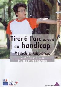 Tirer à l'arc au-delà du handicap