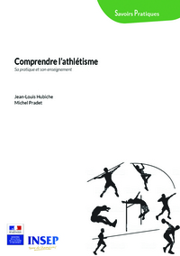 Comprendre l'athlétisme - sa pratique et son enseignement