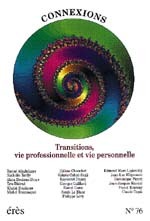 Connexions 76 - Transitions, vie professionnelle et vie personnelle