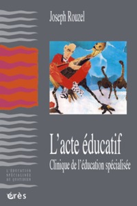 L'acte éducatif