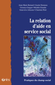 La relation d'aide en service social