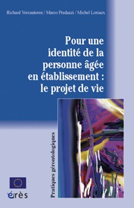 Pour une identité de la personne agée en établissements