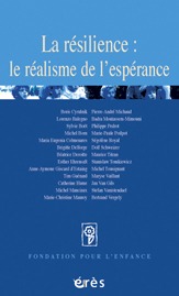 La résilience : le réalisme de l'espérance