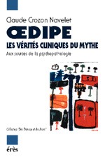 Oedipe : les vérités cliniques du mythe