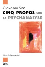 Cinq propos sur la psychanalyse