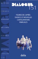 Dialogue 151 - Figures de l'après divorce