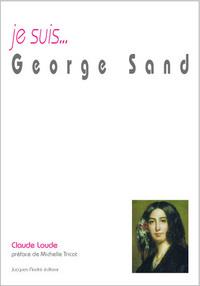 Je suis George Sand