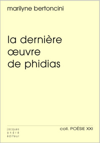 La dernière oeuvre de Phidias