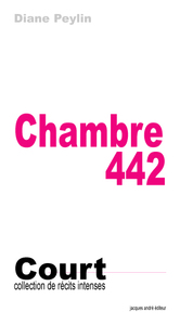 Chambre 442 - récit