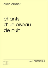 Chants d'un oiseau de nuit