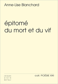 Épitomé du mort et du vif