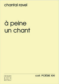 À peine un chant