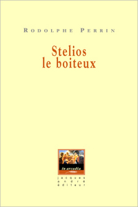 Stelios le boiteux - portraits & nouvelles