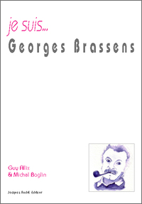 Je suis Georges Brassens