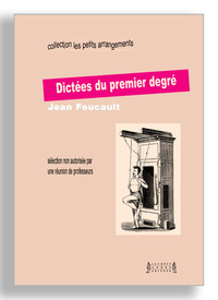 Dictées du premier degré - petite sélection non-autorisée par une réunion de professeurs