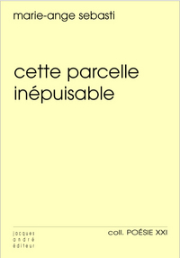 CETTE PARCELLE INEPUISABLE