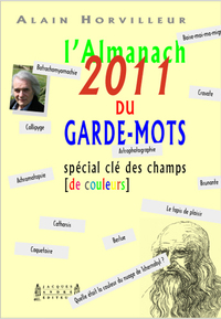 L'ALMANACH 2011 DU GARDE-MOTS