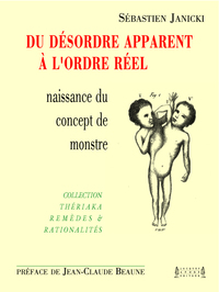 Du désordre apparent à l'ordre réel - naissance du concept de monstre