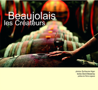 Beaujolais, les créateurs